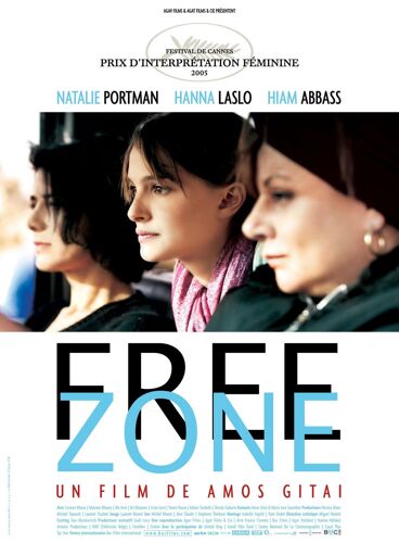 Free Zone - Véritable Affiche De Cinéma Pliée - Format 120x160 Cm - De Amos Gitaï Avec Natalie Portman, Hanna Laszlo, Hiam Abbass, Carmen Maura, Makram Khoury, Liron Levo - 2005