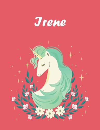 Irene: Unicorn Notebook Personal Name Wide Lined Rule Paper | Notebook The Notebook For Writing Journal Or Diary Women & Girls Gift For Birthday, For Student | 162 Pages Size 8.5x11inch