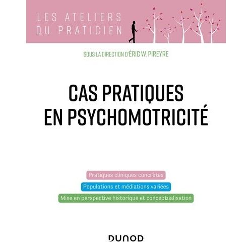 Cas Pratiques En Psychomotricité