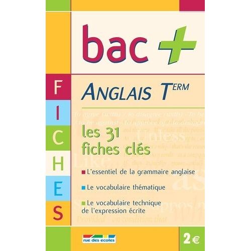 Anglais Tle - Les Fiches Clés