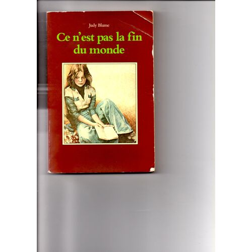 Ce N'est Pas La Fin Du Monde