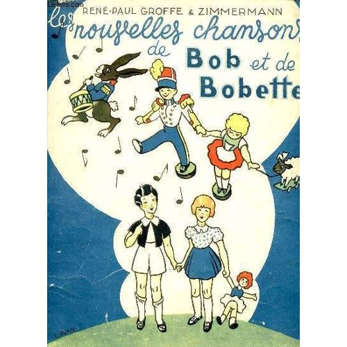 Les Nouvelles Chansons De Bob Et De Bobette.