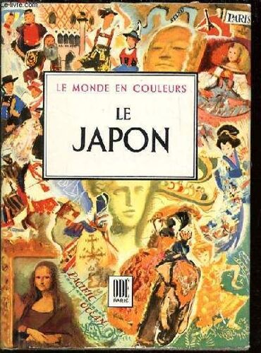 Le Japon - Collection Le Monde En Couleurs.