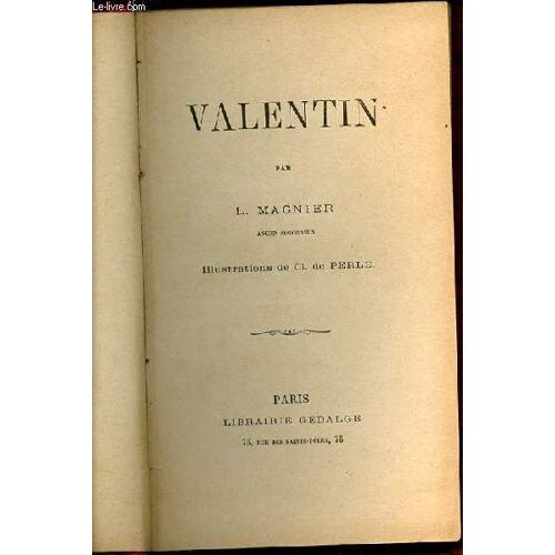 Valentin - Illustrations De Cl. De Perle.