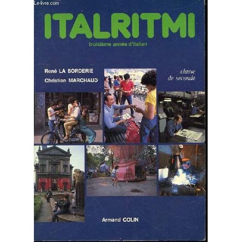 Italritmi - Troisieme Annee / Classe De Seconde.