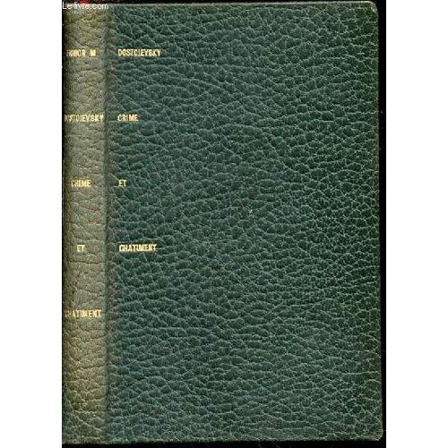 Crime Et Chatiment - Traduction De Arthur Adamov.