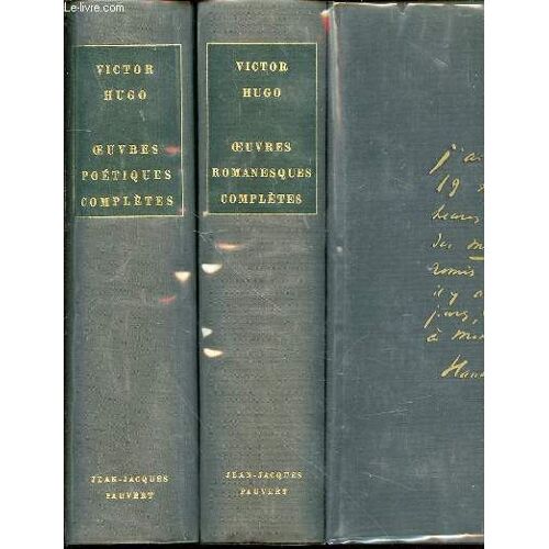 Oeuvres Romanesques Completes + Oeuvres Poetiques Completes.