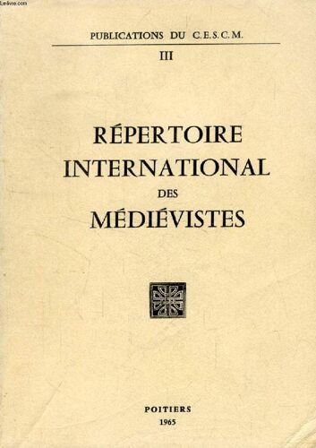 Repertoire International Des Medievistes