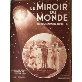  Le Miroir Du Monde 4 Juillet 1931 N° 70 