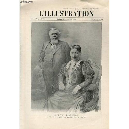 L'illustration Journal Universel N° 3286 - Gravures: M. Et Mme Fallières, Au Début D'un Septennat: Les Nouveaux Hôtes De L'elysée - L'entrée Officielle Du Général Bailloud À Nancy D'après ...