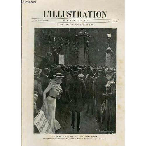 L'illustration Journal Universel N° 3096 - Gravures: Le Soir Du 24 Juin Devant La Résidence Royale, Affichage Des Bulletins De Santé Sur La Grille Du Palais De Buckingham Par L.Sabattier - ...
