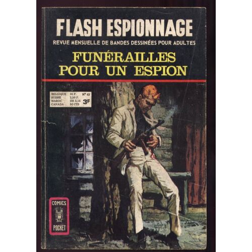 Flash Espionnage N°45 Funerailles Pour Un Espion