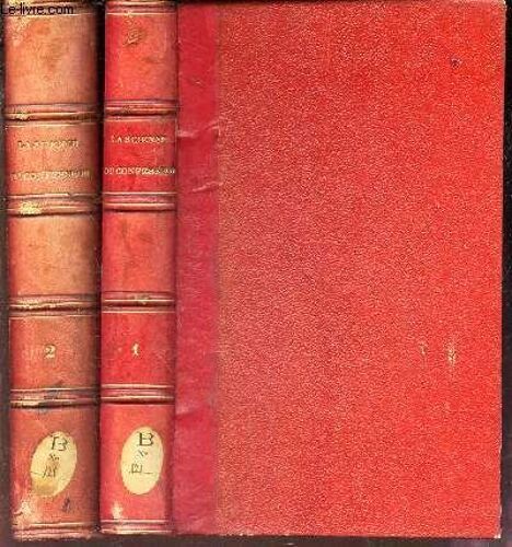 La Science Du Confesseur - En 2 Volumes (Tomes 1 Et 2) / , Ou Conferences Ecclesiastiques Sur Le Sacrement Du Penitence