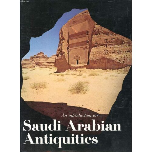 An Introduction To Saudi Arabian Antiquities