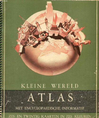 Kleine Wereld Atlas, Met Encyclopaedische Informatie