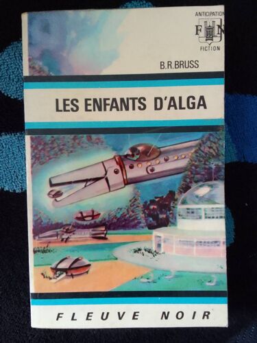 B R Bruss Les Enfants D'alga