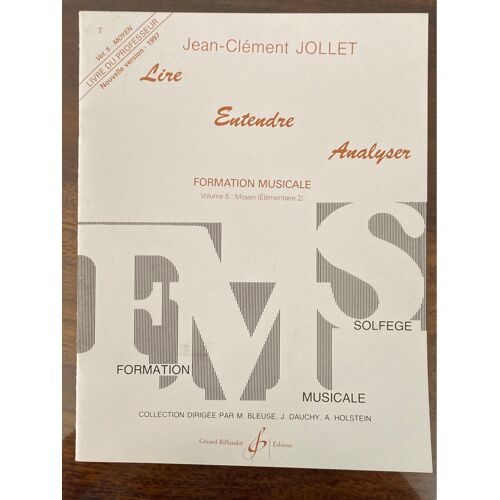Lire Entendre, Analyser, Volume Cinq Livre Du Professeur Nouvelle Version 1997