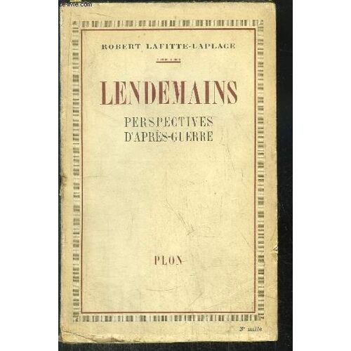 Lendemains Perspectives D'apres-Guerre