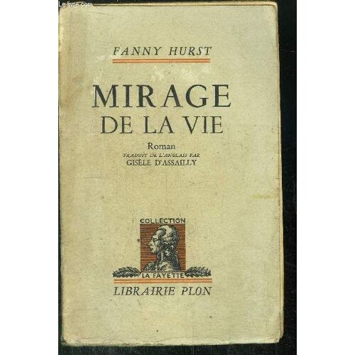 Mirage De La Vie