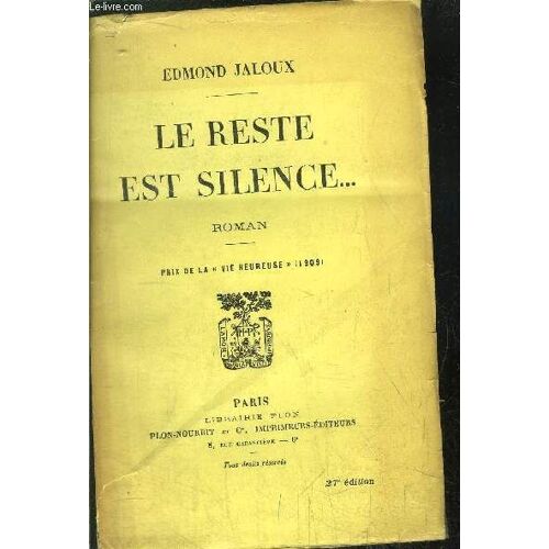 Le Reste Est Silence ...