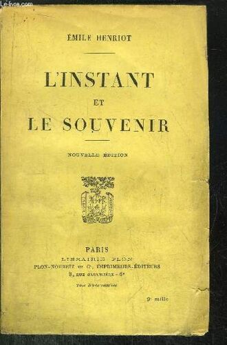 L Instant Et Le Souvenir