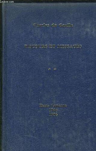 Discours Et Messages - Tome Ii - Dans L'attente 1946-1958