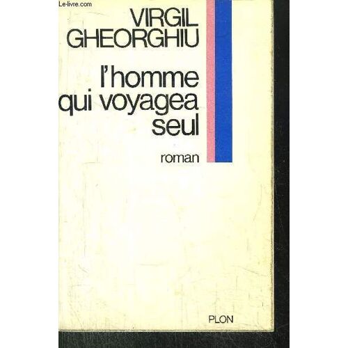 L'homme Qui Voyagea Seul
