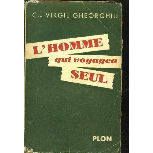 L'homme Qui Voyagea Seul