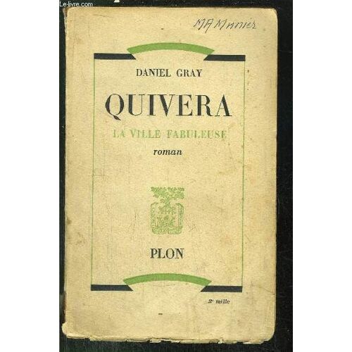 Quivera - La Ville Fabuleuse