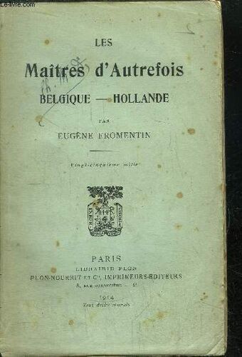 Les Maitres D'autrefois / Belgique-Hollande