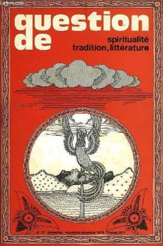 Question De N° 27 - Vie Interieurecomment Devient-On Ce Que L¿On Est ? Par Louis Pauwelshistoire, Mircea Eliade : L¿Héritage Des Hommespar Yannick Bourdoiseau, Philosophiele Volcan Qui ...