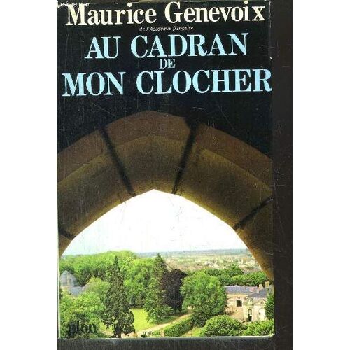 Au Cadran De Mon Clocher