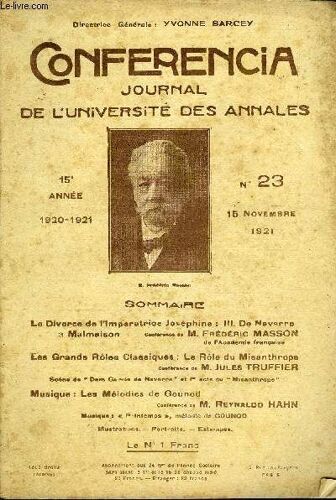 Conferencia 15e Annee N°23 - Le Divorce De L'impératrice Joséphine : Ml. De Navarre A Malmaison*¿M.Frédéricmassonde L'académie Françaiseles Grands Rôles Classiques : Le Rôle Du ...