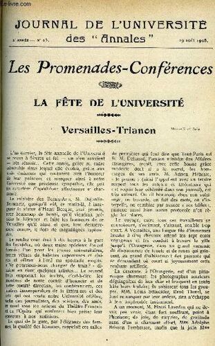 Journal De L'universite Des Annales Annee Scolaire 1907-1908 N°23 - Sommaire : 'les Promenades-Conférences Versailles-Trirhon La Fête De L'université ..Yvonnesarceyilestwanons.....Pierre De ...