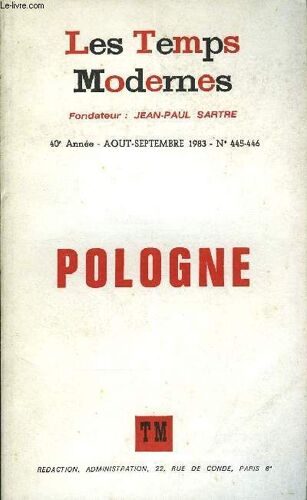 Les Temps Modernes N° 445-446 - Pologne - Jean-Yves Potel. ¿ Présentation .Stanislaw Baranczak. ¿ Retour À L'ordre ..Culture Et Societebohdan Cywinski. ¿ La Tradition De L'eglise ...