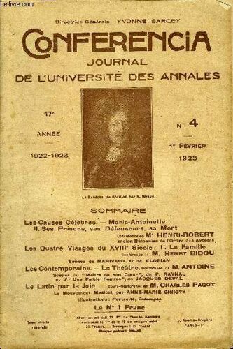Conferencia 17e Annee N°4 - Les Causes Célèbres. ¿ Marie-Antoinette Il. Ses Prisons, Ses Défenseurs, Sa Mort Conférence Dé Me Henri-Robertancien Bâtonnier De L'ordre De» Avocatsles Quatre ...