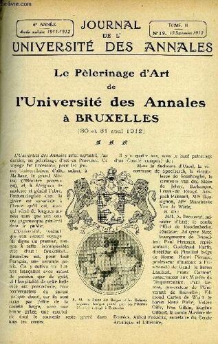 Journal De L'universite Des Annales 6e Annee Scolaire N°19 - Le Pélerinage D'art De L'universite Des Annales À Bruxelles, Les Miniatures, Conférence Par Le Comte Allard Du Chollet