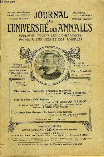 Journal De L'universite Des Annales 13e Annee Scolaire N°24 - L'ame Américaine : Poètes D¿Hier, D¿Aujourd¿Hui Et D« Demain Conférence De M. Jean .Richepindel¿Académie Française.Galas De ...