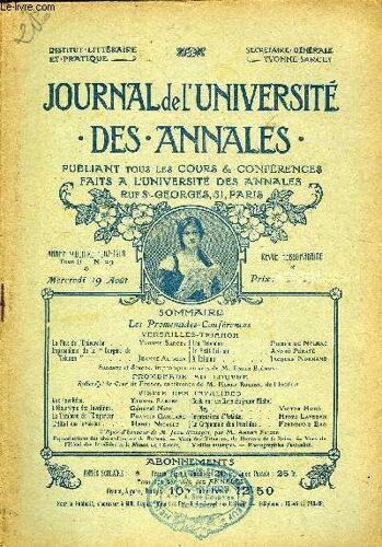Journal De L'universite Des Annales Annee Scolaire 1907-1908 N°23 - 'les Promenades-Conférencesversai Lles-Trirhonla Fête De L'université ..Yvonnesarceyilestwanons.....Pierre De ...