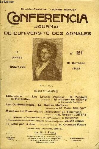 Conferencia 17e Annee N°21 - Littérature. ¿ Les Lettres D'amour ! Ii. Pendant La Révolutionconférencedem.Robert De Flersde L'académie Française.Les Contemporains Î Le Roman ...