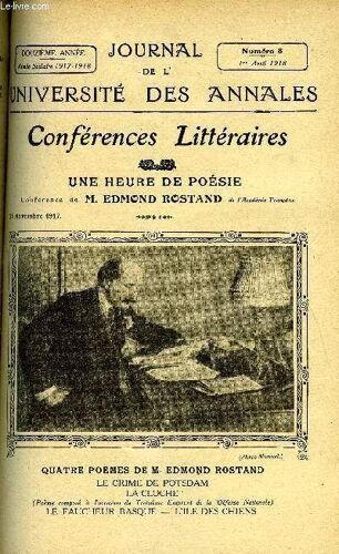Journal De L'universite Des Annales 12e Annee Scolaire N°8 - Sommaire : Le Mouvement Des Idées Chez Nous Et Chez Nos Amis.Une Heure De Poésie.....Conférence Par M. Edmond ...