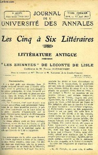 Journal De L'universite Des Annales 5e Annee Scolaire N°9 - Sommaire : Les Cinq À Six Littéraires Littérature Antique ¿Lesbrinnyes¿ Lecomte De Lisle T*L. Ed, Haraücodrtscènes Des Erinnyes ...