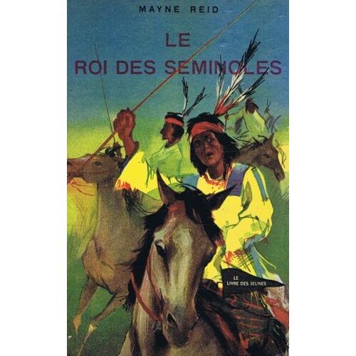 Le Roi Des Seminoles