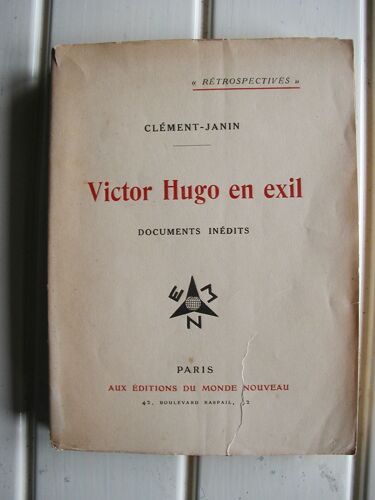 Victor Hugo En Exil (Eo Numérotée Sur Pur Fil Lafuma)