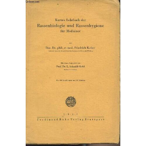 Kurzes Lehrbuch Der Rassenbiologie Und Rassenhygiene Für Mediziner