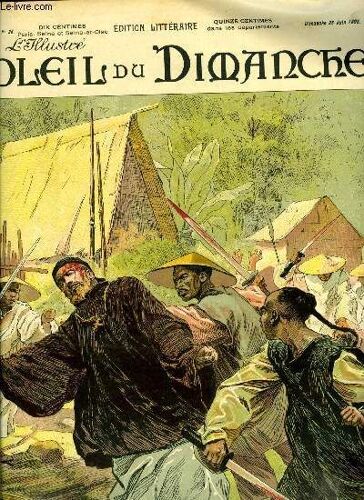 L Illustré, Soleil Du Dimanche N° 26 - Massacre D Un Missionnaire;, Le Père Bertholet, Et De Deux De Ses Catéchumènes, Par Des Chinois Fanatiques, A Tung Kiang Tcheou, Composition De M. Damblans(...)