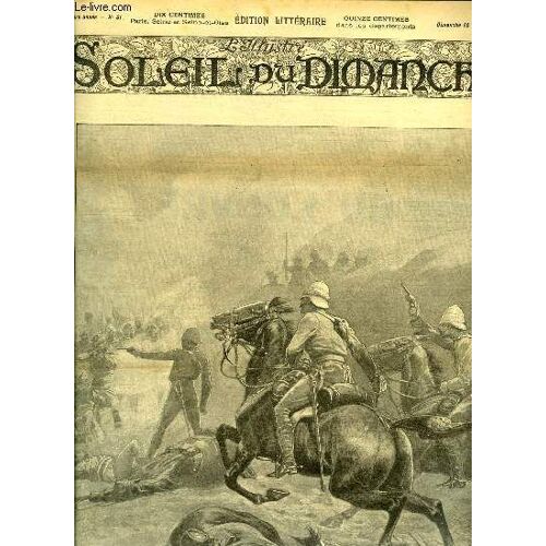 L Illustré, Soleil Du Dimanche N° 41 - La Révolte Aux Indes - Un Engagement A La Frontière, Le Portrait Par Gustave Geffroy, Concours Littéraire 3e Prix - Têtes Romanesques Par E. Gendron, Nouvelles(...)