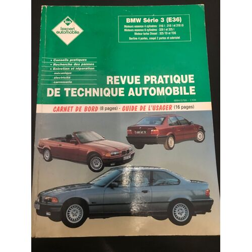 Revue Pratique De Technique Automobile Bmw Série 3(E36)