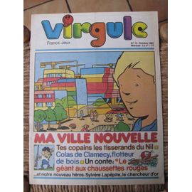 Virgule, Francs-Jeux N°12. Ma Ville Nouvelle, Le Geant Aux Chausettes Rouges