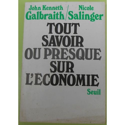 Tout Savoir Ou Presque Sur L¿Économie
